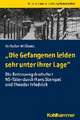 "Die Gefangenen leiden sehr unter ihrer Lage"