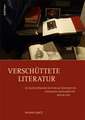 Verschüttete Literatur