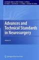 Advances and Technical Standards in Neurosurgery: Volume 34