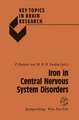 Iron in Central Nervous System Disorders