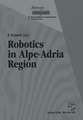 Robotics in Alpe-Adria Region: Proceedings of the 2nd International Workshop (RAA ’93), June 1993, Krems, Austria