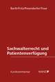 Sachwalterrecht und Patientenverfügung (Österreichisches Recht)