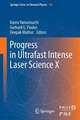 Progress in Ultrafast Intense Laser Science: Volume X