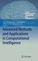 Advanced Methods and Applications in Computational Intelligence