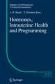 Hormones, Intrauterine Health and Programming