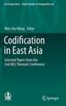 Codification in East Asia: Selected Papers from the 2nd IACL Thematic Conference