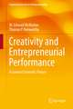 Creativity and Entrepreneurial Performance: A General Scientific Theory