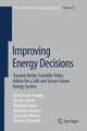 Improving Energy Decisions: Towards Better Scientific Policy Advice for a Safe and Secure Future Energy System