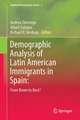 Demographic Analysis of Latin American Immigrants in Spain: From Boom to Bust