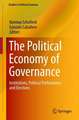 The Political Economy of Governance: Institutions, Political Performance and Elections