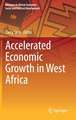 Accelerated Economic Growth in West Africa