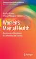 Women's Mental Health: Resistance and Resilience in Community and Society