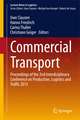 Commercial Transport: Proceedings of the 2nd Interdisciplinary Conference on Production Logistics and Traffic 2015