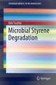 Microbial Styrene Degradation