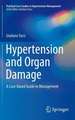 Hypertension and Organ Damage: A Case-Based Guide to Management