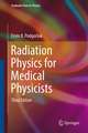 Radiation Physics for Medical Physicists