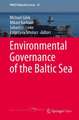 Environmental Governance of the Baltic Sea