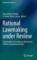 Rational Lawmaking under Review: Legisprudence According to the German Federal Constitutional Court