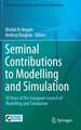 Seminal Contributions to Modelling and Simulation: 30 Years of the European Council of Modelling and Simulation