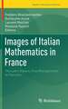 Images of Italian Mathematics in France: The Latin Sisters, from Risorgimento to Fascism