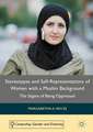 Stereotypes and Self-Representations of Women with a Muslim Background: The Stigma of Being Oppressed