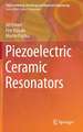 Piezoelectric Ceramic Resonators