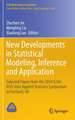 New Developments in Statistical Modeling, Inference and Application: Selected Papers from the 2014 ICSA/KISS Joint Applied Statistics Symposium in Portland, OR