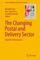 The Changing Postal and Delivery Sector: Towards A Renaissance