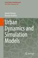 Urban Dynamics and Simulation Models