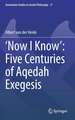 ‘Now I Know’: Five Centuries of Aqedah Exegesis