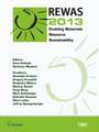 REWAS 2013: Enabling Materials Resource Sustainability