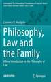 Philosophy, Law and the Family: A New Introduction to the Philosophy of Law