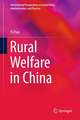 Rural Welfare in China