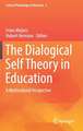 The Dialogical Self Theory in Education: A Multicultural Perspective