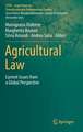 Agricultural Law: Current Issues from a Global Perspective