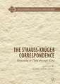 The Strauss-Krüger Correspondence: Returning to Plato through Kant