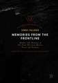 Memories from the Frontline: Memoirs and Meanings of The Great War from Britain, France and Germany