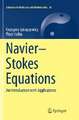 Navier–Stokes Equations: An Introduction with Applications