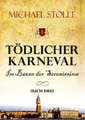 Tödlicher Karneval ¿ Im Banne der Serenissima