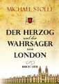 Der Herzog und der Wahrsager von London