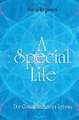 A Special Life