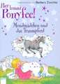 Hier kommt Ponyfee! - Mondmädchen und das Traumpferd