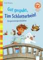 Gut gespukt, Tim Schlotterbein!