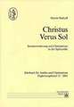 Christus verus sol