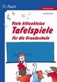 Viele klitzekleine Tafelspiele für die Grundschule