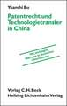 Patentrecht und Technologietransfer in China