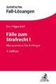 Fälle zum Strafrecht I