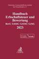 Handbuch Erbschaftsteuer und Bewertung 2023