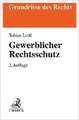 Gewerblicher Rechtsschutz