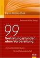 99 Vertretungsstunden ohne Vorbereitung